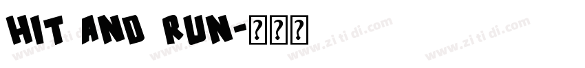 Hit and Run字体转换